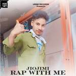 Rap With Me - Jiojimi Song Download